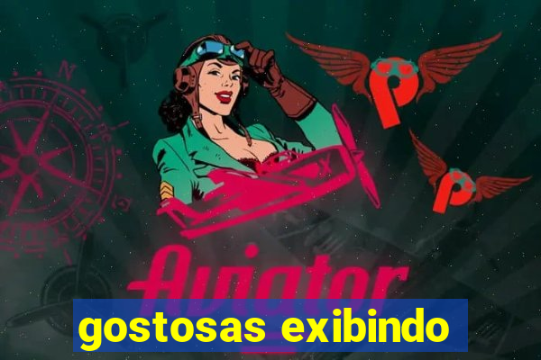 gostosas exibindo